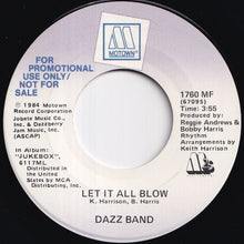 Load image into Gallery viewer, Dazz Band - Let It All Blow / Let It All Blow (7 inch Record / Used)
