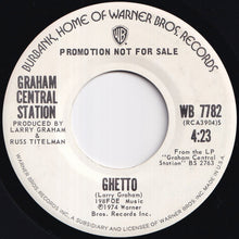 画像をギャラリービューアに読み込む, Graham Central Station - Can You Handle It? / Ghetto (7 inch Record / Used)
