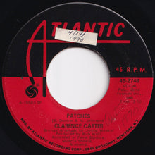 Load image into Gallery viewer, Clarence Carter - Patches / Say It One More Time (7 inch Record / Used)
