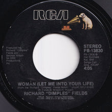 Load image into Gallery viewer, Richard &#39;Dimples&#39; Fields - Your Wife Is Cheatin&#39; On Us / Woman (Let Me Into Your Life) (7 inch Record / Used)
