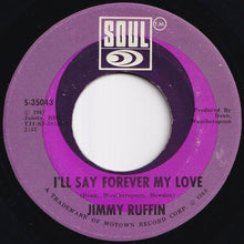 画像をギャラリービューアに読み込む, Jimmy Ruffin - I&#39;ll Say Forever My Love / Everybody Needs Love (7 inch Record / Used)
