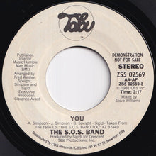 Load image into Gallery viewer, S.O.S. Band - You / You (7 inch Record / Used)
