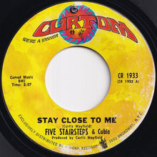 画像をギャラリービューアに読み込む, Five Stairsteps &amp; Cubie - Stay Close To Me / I Made A Mistake (7 inch Record / Used)
