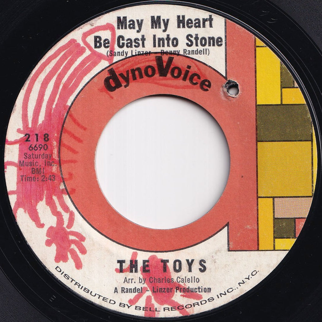 Toys - May My Heart Be Cast Into Stone / On Backstreet (7 inch Record / Used)