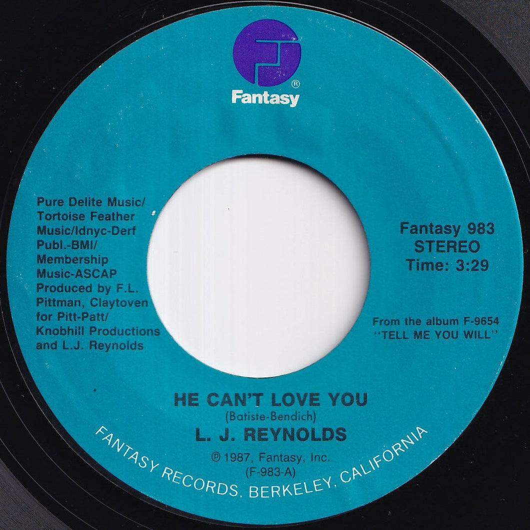 L.J. Reynolds - He Can't Love You / Got To Give My Love (7 inch Record / Used)