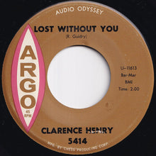 Load image into Gallery viewer, Clarence Henry - Dream Myself A Sweetheart / Lost Without You (7 inch Record / Used)
