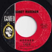 Load image into Gallery viewer, Bobby Marchan - Hooked / Meet Me In Church (7 inch Record / Used)
