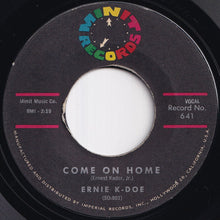 画像をギャラリービューアに読み込む, Ernie K-Doe - Come On Home / Popeye Joe (7 inch Record / Used)
