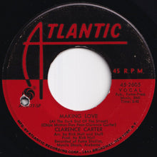 Load image into Gallery viewer, Clarence Carter - Snatching It Back / Making Love (At The Dark End Of The Street) (7 inch Record / Used)
