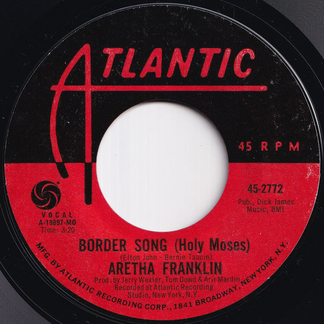 Aretha Franklin - Border Song (Holy Moses) / You And Me (7 inch Record / Used)