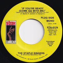 Load image into Gallery viewer, Staple Singers - If You&#39;re Ready (Come Go With Me) (Stereo) / (Mono) (7 inch Record / Used)
