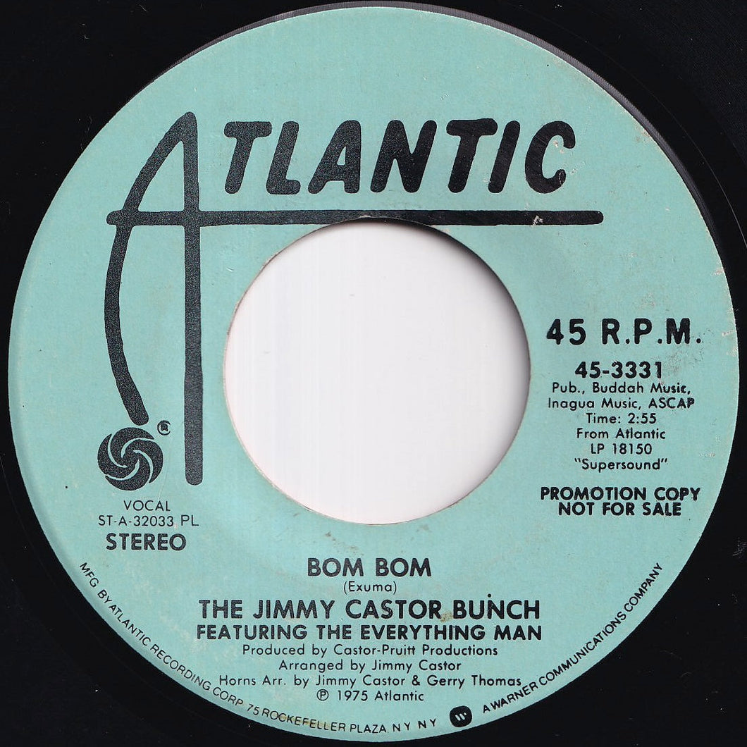 Jimmy Castor Bunch - Bom Bom (Stereo) / (Mono)  (7 inch Record / Used)