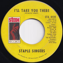 Load image into Gallery viewer, Staple Singers - I&#39;ll Take You There / I&#39;m Just Another Soldier (7 inch Record / Used)
