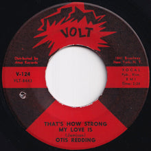 画像をギャラリービューアに読み込む, Otis Redding - Mr. Pitiful / That's How Strong My Love Is (7 inch Record / Used)
