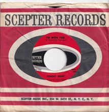 Load image into Gallery viewer, Tommy Hunt - I Am A Witness / I'm With You (7 inch Record / Used)
