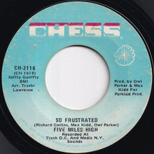 画像をギャラリービューアに読み込む, Five Miles High - So Frustrated / Shouldv'e Been Satisfied (7 inch Record / Used)
