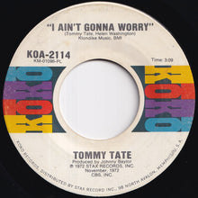 画像をギャラリービューアに読み込む, Tommy Tate - I Ain't Gonna Worry / More Power To You (7 inch Record / Used)
