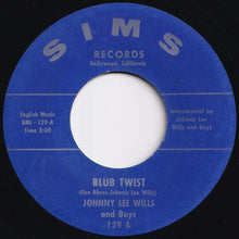 Load image into Gallery viewer, Johnnie Lee Wills And Boys - Blub Twist / Your Love For Me Is Losing Light (7 inch Record / Used)
