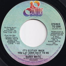 Load image into Gallery viewer, Barry White - It's Ecstasy When You Lay Down Next To Me / I Never Thought I'd Fall In Love With You (7 inch Record / Used)
