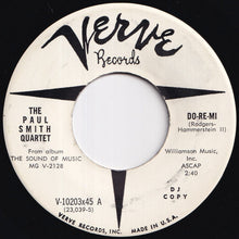 画像をギャラリービューアに読み込む, Paul Smith Quartet - Do-Re-Mi / My Favorite Things (7 inch Record / Used)

