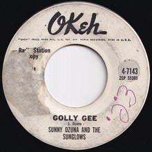 Load image into Gallery viewer, Sunny Ozuna And The Sunglows - Golly Gee / Touring (7 inch Record / Used)
