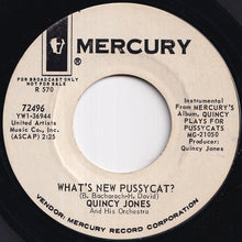 Load image into Gallery viewer, Quincy Jones And His Orchestra - What's New Pussycat? / (I Can't Get No) Satisfaction (7 inch Record / Used)
