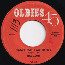 Load image into Gallery viewer, Etta James - Dance With Me Henry / I'm A Fool (7 inch Record / Used)
