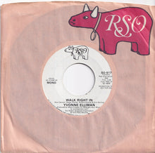 画像をギャラリービューアに読み込む, Yvonne Elliman - Walk Right In (Stereo) / (Mono) (7 inch Record / Used)
