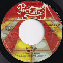 画像をギャラリービューアに読み込む, D Train - Keep On / Lucky Day (7 inch Record / Used)
