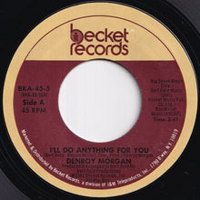 画像をギャラリービューアに読み込む, Denroy Morgan - I'll Do Anything For You / (Instrumental) (7 inch Record / Used)
