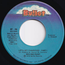 画像をギャラリービューアに読み込む, Boiling Point - Let's Get Funktified (Part 1) / (Part 2) (7 inch Record / Used)
