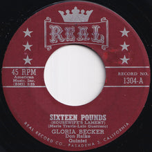 Load image into Gallery viewer, Gloria Becker - Sixteen Pounds / Adios To Mexico City (7 inch Record / Used)
