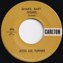 Load image into Gallery viewer, Jesse Lee Turner - The Little Space Girl / Shake, Baby, Shake (7 inch Record / Used)
