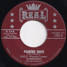 Load image into Gallery viewer, Lalo (Pancho Lopez) Guerrero And His Guitar - My Rosita From Texas / Pancho Rock (7 inch Record / Used)
