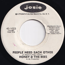 Load image into Gallery viewer, Honey &amp; The Bees - People Need Each Other / People Need Each Other (7 inch Record / Used)
