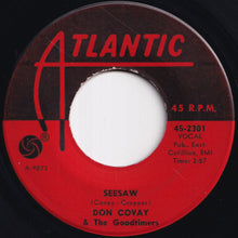 画像をギャラリービューアに読み込む, Don Covay &amp; The Goodtimers - Seesaw / I Never Get Enough Of Your Love (7 inch Record / Used)
