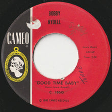 画像をギャラリービューアに読み込む, Bobby Rydell - Cherie / Good Time Baby (7 inch Record / Used)
