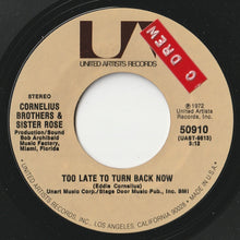 画像をギャラリービューアに読み込む, Cornelius Brothers &amp; Sister Rose - Too Late To Turn Back Now / Lift Your Love Higher (7 inch Record / Used)
