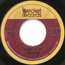 Load image into Gallery viewer, Sinnamon - Thanks To You / (Instrumental) (7 inch Record / Used)
