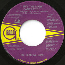 Load image into Gallery viewer, Temptations - Treat Her Like A Lady / Isn't The Night Fantastic (7 inch Record / Used)
