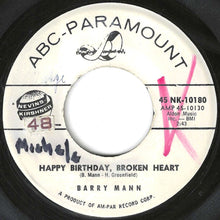 画像をギャラリービューアに読み込む, Barry Mann - Happy Birthday, Broken Heart / The Millionaire (7 inch Record / Used)
