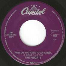 画像をギャラリービューアに読み込む, Heights - How Do You Talk To An Angel / Walkin' Nerve (7 inch Record / Used)
