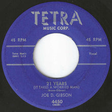 画像をギャラリービューアに読み込む, Joe D. Gibson - Good Morning Captain (Muleskinner Blues) / 21 Years (It Takes A Worried Man) (7 inch Record / Used)
