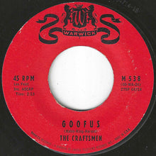 画像をギャラリービューアに読み込む, Craftsmen - Rock Along / Goofus (7 inch Record / Used)
