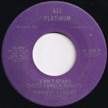 Load image into Gallery viewer, Donnie Elbert - This Feeling Of Losing You / Can't Stand These Lonely Nights (7 inch Record / Used)
