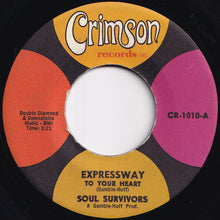 Load image into Gallery viewer, Soul Survivors - Expressway To Your Heart / Hey Gip (7 inch Record / Used)

