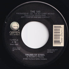 Load image into Gallery viewer, 7A3 - Drums Of Steel (Radio Edit) / A Man's Gotta Do What A Man's Gotta Do (Radio Version) (7 inch Record / Used)
