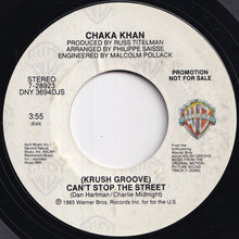 画像をギャラリービューアに読み込む, Chaka Khan - (Krush Groove) Can't Stop The Street (Edit) / (Edit With Intro) (7 inch Record / Used)
