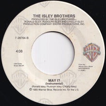 Load image into Gallery viewer, Isley Brothers - May I? / (Instrumental) (7 inch Record / Used)
