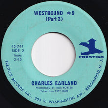 Load image into Gallery viewer, Charles Earland - Westbound #9 (Part 1) / (Part 2) (7 inch Record / Used)
